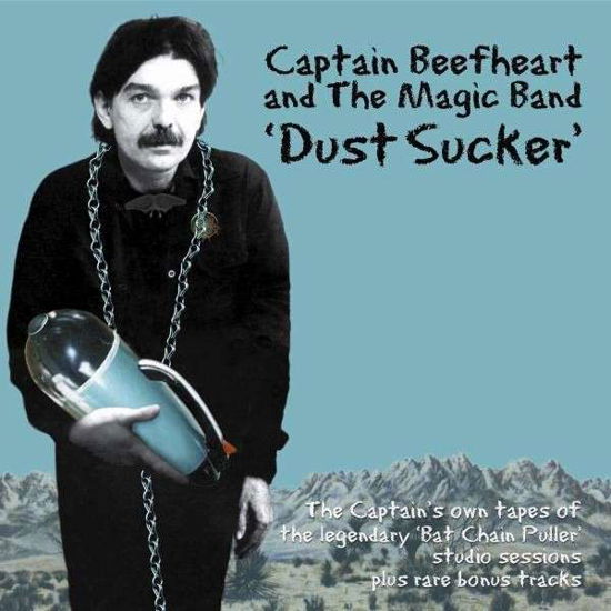 Dust Sucker - Captain Beefheart & the Magic Band - Música - OZIT RECORDS - 0811792010050 - 3 de julio de 2008