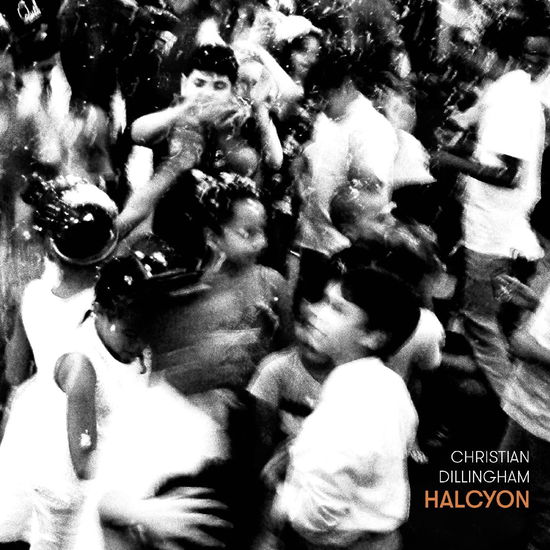 Cover for Christian Dillingham · Halcyon (CD) (2024)