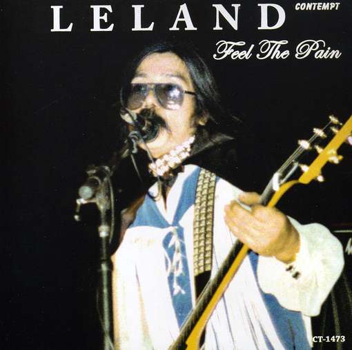 Cover for Leland · Feel the Pain (CD) (2010)