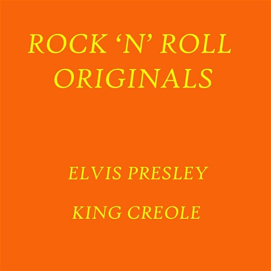 Presley - King Creole (OST) - Elvis Presley - Música - Documents - 0885150327050 - 16 de enero de 2009