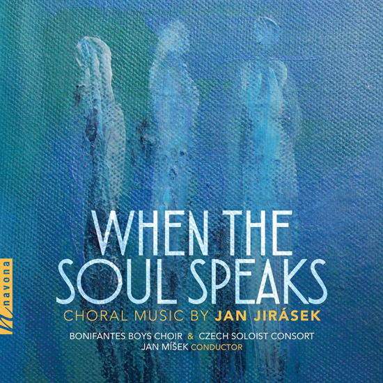 Cover for Jirasek / Bonifantes Boys Choir · When the Soul Speaks (CD) (2019)