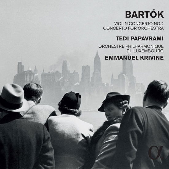 Bela Bartok: Violin Concerto No.2 / Concerto For Orchestra - Tedi Papavrami / Orchestre Philharmonique / Du Luxembourg / Emmanuel Krivine - Muziek - ALPHA - 3760014192050 - 17 juli 2015