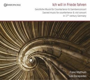 Cover for Vitzthum / Les Escapades · Ich Will In Friede Fahren - Sa (CD) (2009)