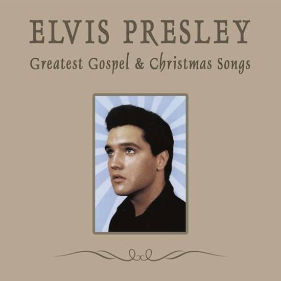 Greatest Gospel and Christmas Songs - Elvis Presley - Musikk - AMALF - 4250245180050 - 18. september 2015