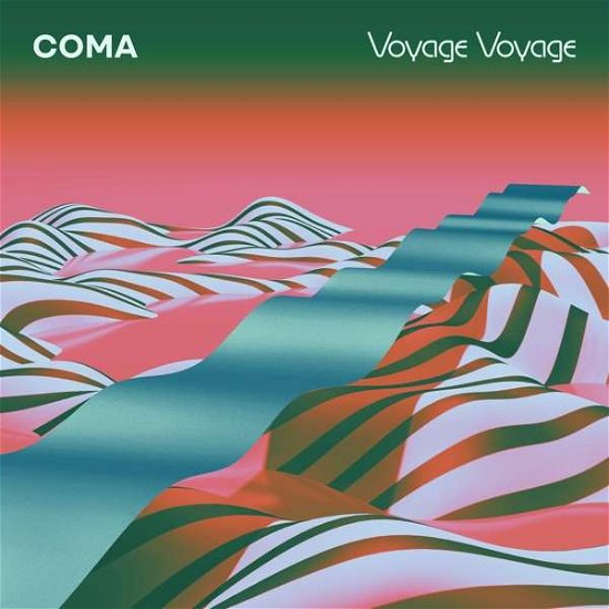 Cover for Coma · Voyage Voyage (CD) [Digipak] (2019)