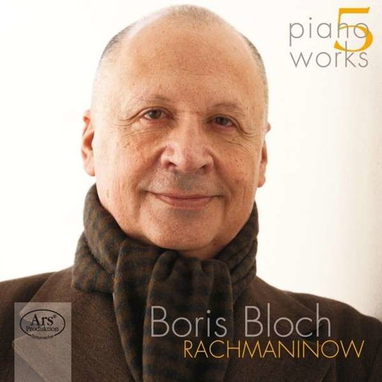 Piano Works 5 - Rachmaninoff - Music - ARS - 4260052385050 - October 29, 2013