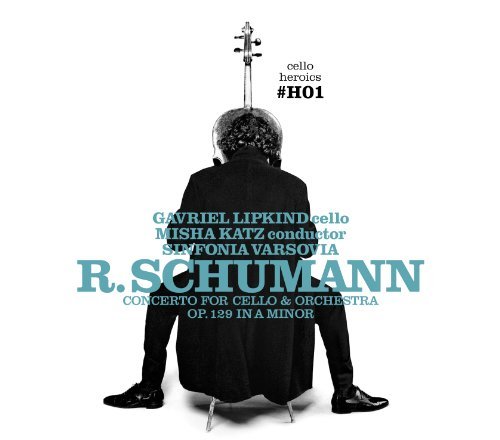 Cover for Robert Schumann · Cello Concerto (CD) (2012)