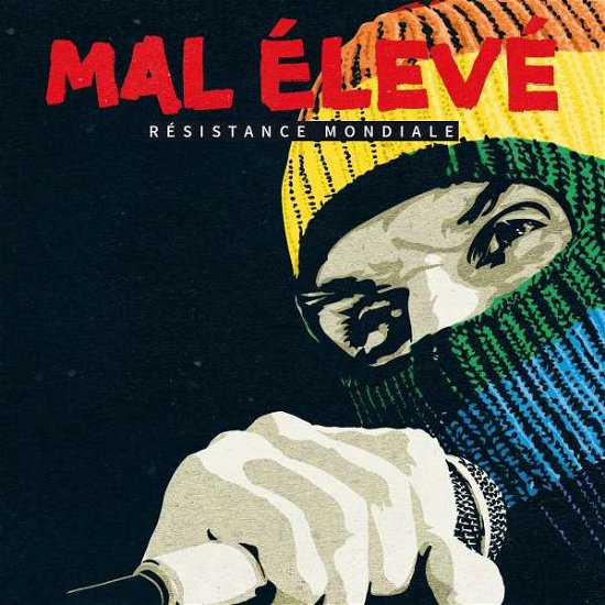 Cover for Mal Ă‰levĂ© · RĂ©sistance Mondiale (Gatefold 2LP + MP3) (LP) (2020)