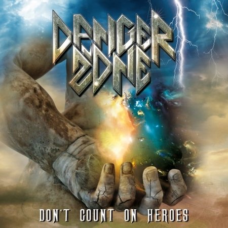 Cover for Danger Zone · Don't Count On Heroes (CD) (2019)