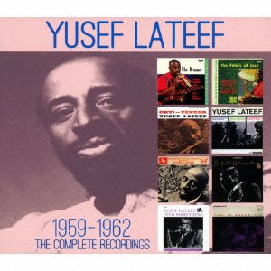 Cover for Yusef Lateef · Complete Recordings 1959-1962 (CD) [Japan Import edition] (2015)