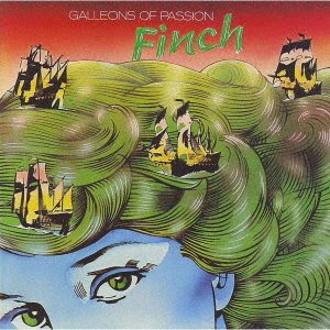 Galleons Of Passion - Finch - Music - RATPACK - 4527516607050 - August 25, 2023