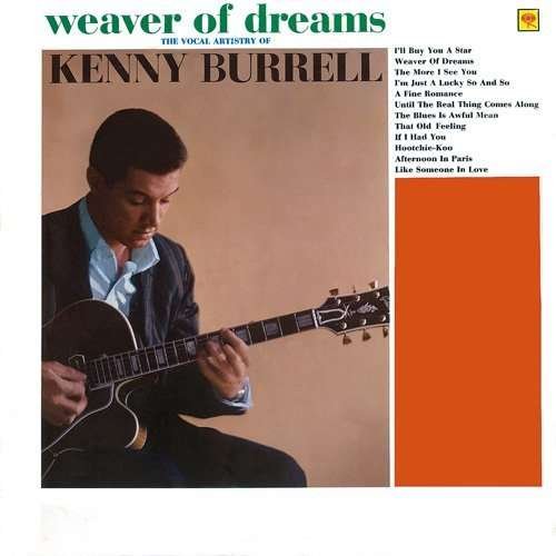 Cover for Kenny Burrell · Weaver Of Dreams (CD) [Limited edition] (2014)