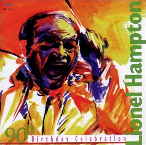 90th Birthday Celebration - Lionel Hampton - Musikk - INDIES LABEL - 4940603081050 - 25. november 1999