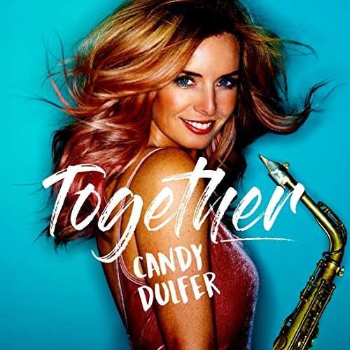 Cover for Candy Dulfer · Together (CD) [Bonus Tracks edition] (2017)