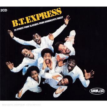 B.t. Express - B.t. Express - Music - HARMLESS - 5014797820050 - June 11, 2007