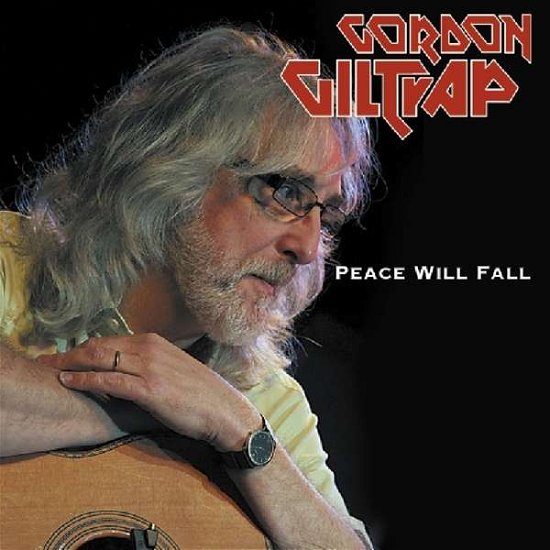Cover for Gordon Giltrap · Peace Will Fall (CD) (2019)