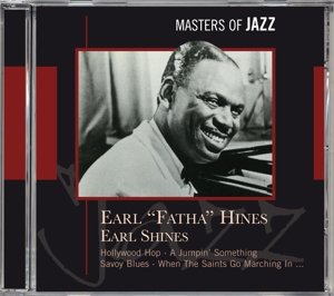 Cover for Hines Earl · Earl Hines: Masters of Jazz (CD) (2017)