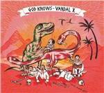 Cover for Vandal X · God Knows (CD) (2013)