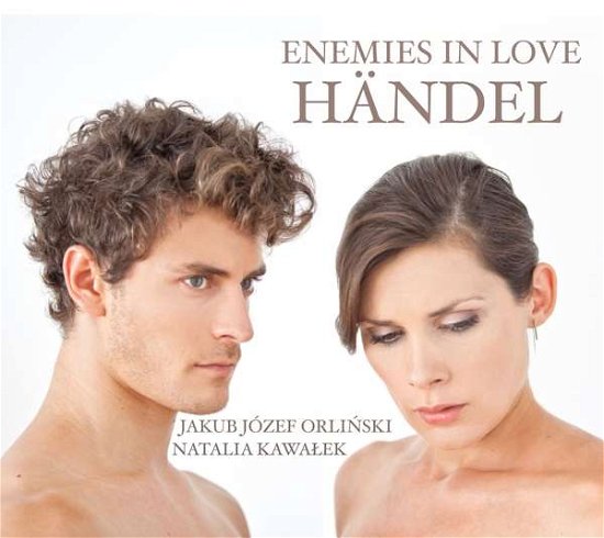 Cover for G.F. Handel · Enemies in Love (CD) (2018)