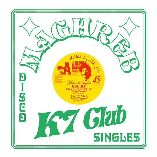 Cover for Compilation · ''Maghreb K7 Club -Disco Singles Volume 3 (12'''')'' (LP) (2025)