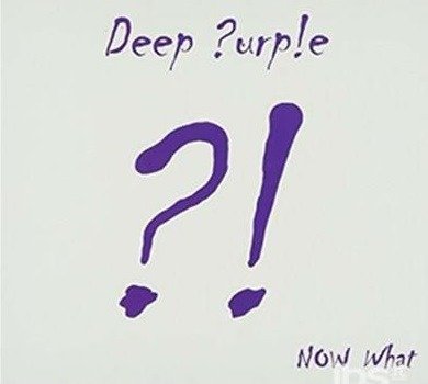 Cover for Deep Purple · Now What?! (CD) (2013)