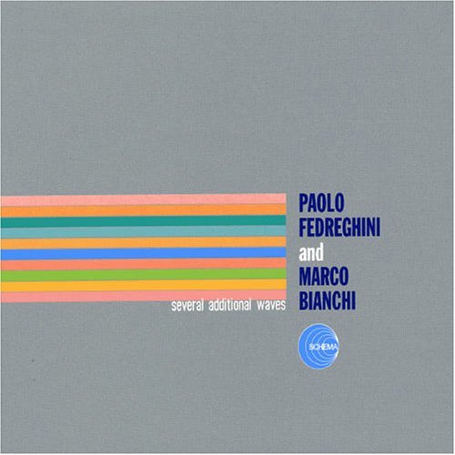 Cover for Paolo &amp; Bianc Fedreghini · Several Additional Waves (CD) (2008)