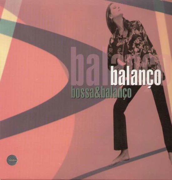 Cover for Balanco · Bossa &amp; Balanco (LP) (2022)