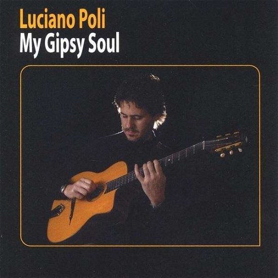 Cover for Luciano Poli · My Gipsy Soul (CD) (2008)
