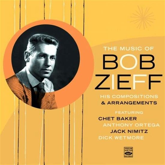 Cover for Bob Zieff · Music Of B. Zieff His Composition (CD) (2016)