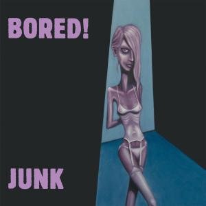 Cover for Bored · Junk (LP) (2012)