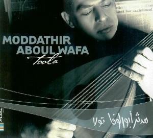 Cover for Moddathir Aboul Wafa · Toola (CD) (2008)