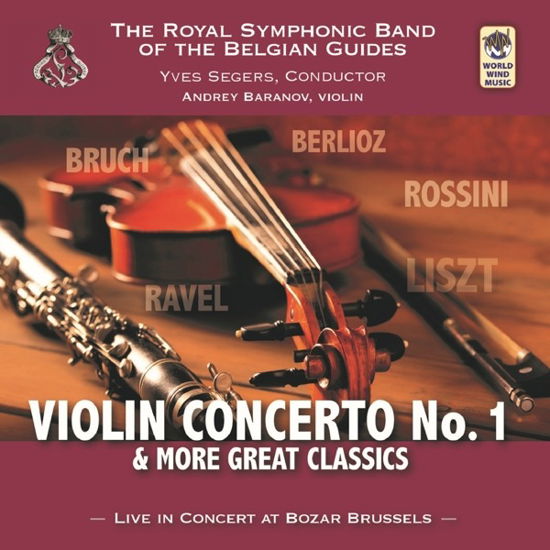 Royal Symphonic Band of the Belgian Guides · Violin Concerto No.1 (CD) (2017)