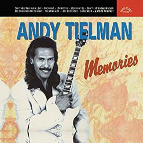 Cover for Tielman Andy · Memories Of Elvis (CD) (2018)