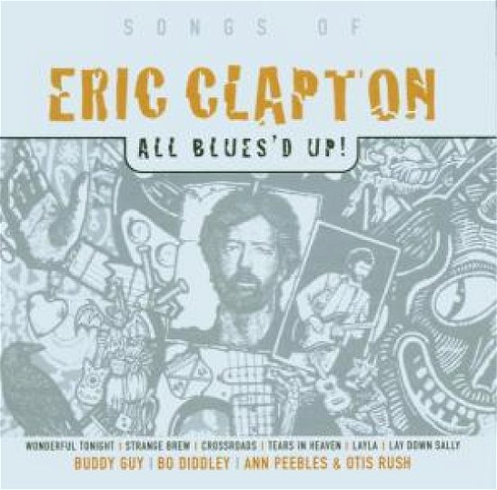 Cover for Eric Clapton · All Blues'd Up (CD) [Tribute edition] (2002)