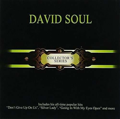 Cover for David Soul · Collector's Series (CD) (2013)