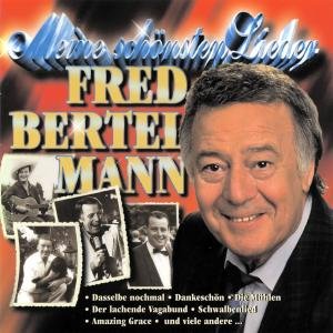 Cover for Bertelmann Fred · Meine Schönsten Lieder (CD) (1995)