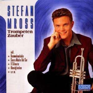 Cover for Stefan Mross · Trompetenzauber (CD)