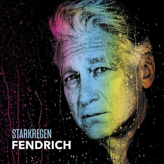 Cover for Rainhard Fendrich · Starkregen (CD) (2019)