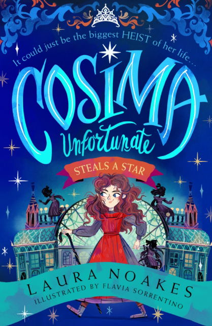 Cover for Laura Noakes · Cosima Unfortunate Steals A Star - Cosima Unfortunate (Paperback Book) (2023)