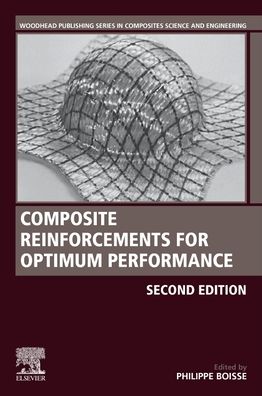Cover for Composite Reinforcements for Optimum Performance - Woodhead Publishing Series in Composites Science and Engineering (Paperback Book) (2020)