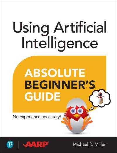 Cover for Michael Miller · Using Artificial Intelligence Absolute Beginner’s Guide (Paperback Book) (2024)