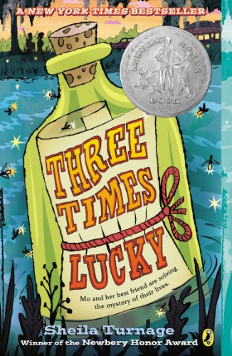 Cover for Sheila Turnage · Three Times Lucky (Paperback Book) [Reprint edition] (2013)