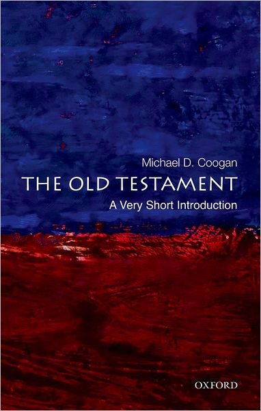 Cover for Coogan, Michael D. (Professor of Religious Studies, Professor of Religious Studies, Stonehill College) · The Old Testament: A Very Short Introduction - Very Short Introductions (Paperback Bog) (2008)