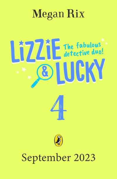 Cover for Megan Rix · Lizzie and Lucky: The Mystery of the Lost Chicken - Lizzie and Lucky (Paperback Book) (2023)