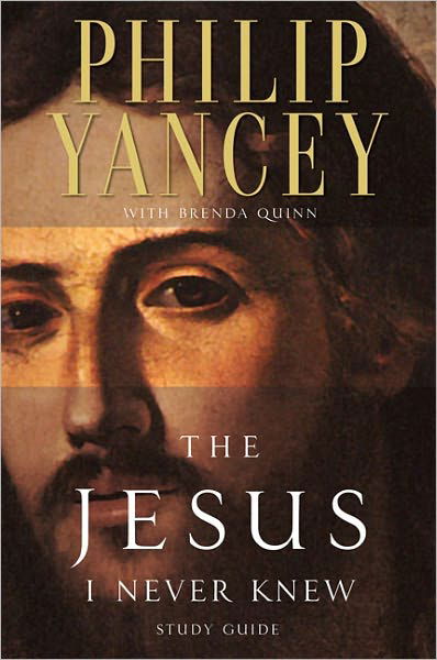 The Jesus I Never Knew Study Guide - Philip Yancey - Books - Zondervan - 9780310218050 - June 5, 1997