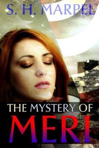 Cover for S. H. Marpel · The Mystery of Meri (Paperback Book) (2018)