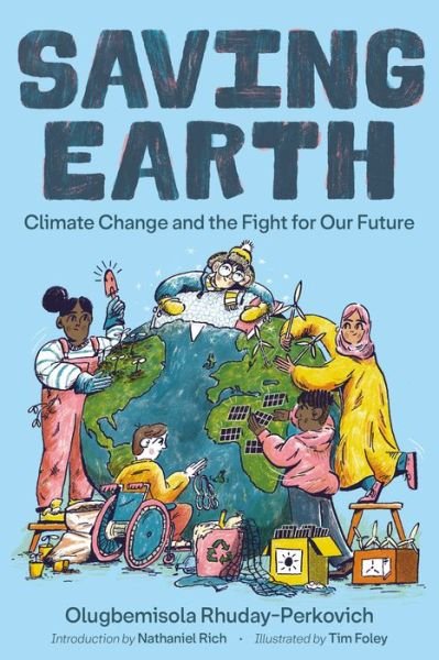 Cover for Olugbemisola Rhuday-Perkovich · Saving Earth: Climate Change and the Fight for Our Future (Hardcover Book) (2022)