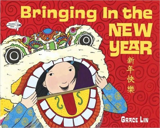 Cover for Grace Lin · Bringing In the New Year (Paperback Bog) (2010)