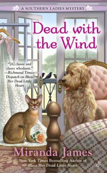 Cover for Miranda James · Dead with the Wind - A Southern Ladies Mystery (Paperback Book) (2015)