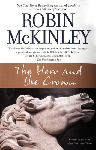 Cover for Robin Mckinley · The Hero and the Crown (Paperback Bog) [Reissue edition] (2007)